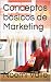 Algopix Similar Product 10 - Conceptos bsicos de Marketing Spanish