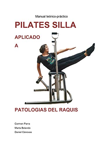 Algopix Similar Product 5 - Pilates Silla aplicado a patologas del