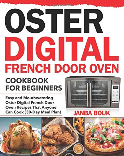 Algopix Similar Product 10 - Oster Digital French Door Oven Cookbook