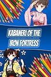 Algopix Similar Product 6 - Coloring Book Kabaneri of the Iron