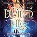 Algopix Similar Product 5 - Divided Fire
