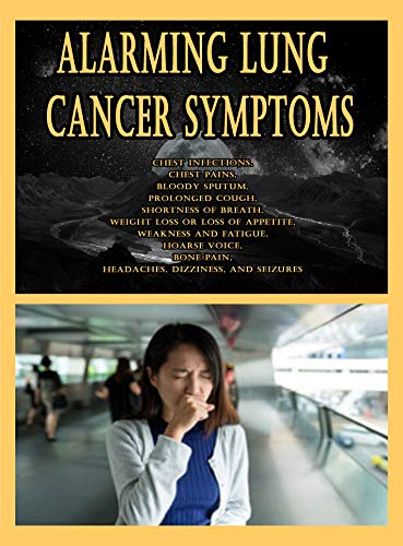 Algopix Similar Product 9 - Alarming Lung Cancer Symptoms Chest