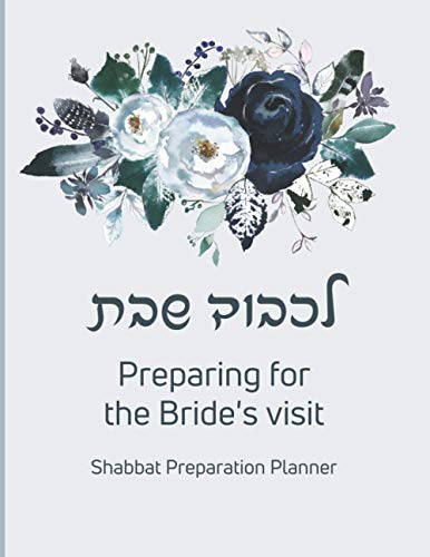 Algopix Similar Product 3 - Lichvod Shabbat Preparing for the