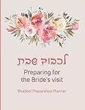 Algopix Similar Product 2 - Lichvod Shabbat Preparing for the