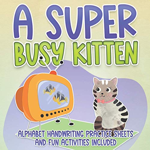 Algopix Similar Product 14 - A Super Busy Kitten Children picture