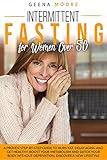 Algopix Similar Product 13 - Intermittent Fasting For Women Over 50