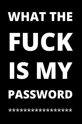 Algopix Similar Product 14 - What The Fuck Is My Password A