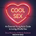 Algopix Similar Product 9 - Cool Sex An Essential Young Adult