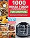 Algopix Similar Product 6 - 1000 Ninja Foodi Cookbook for Everyone