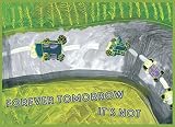 Algopix Similar Product 3 - Forever Tomorrow It's Not