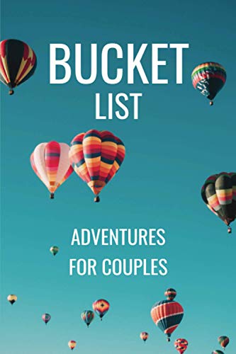 Algopix Similar Product 7 - Bucket List Adventures for Couples A