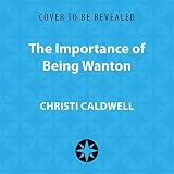 Algopix Similar Product 14 - The Importance of Being Wanton Wantons