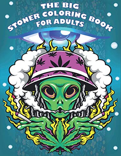 Algopix Similar Product 1 - The Big Stoner Coloring Book For