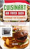 Algopix Similar Product 8 - Cuisinart Air Fryer Oven Cookbook for