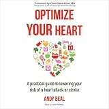 Algopix Similar Product 11 - Optimize Your Heart A Practical Guide