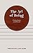 Algopix Similar Product 5 - The Art of Being Finding Purpose in