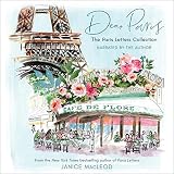 Algopix Similar Product 11 - Dear Paris: The Paris Letters Collection