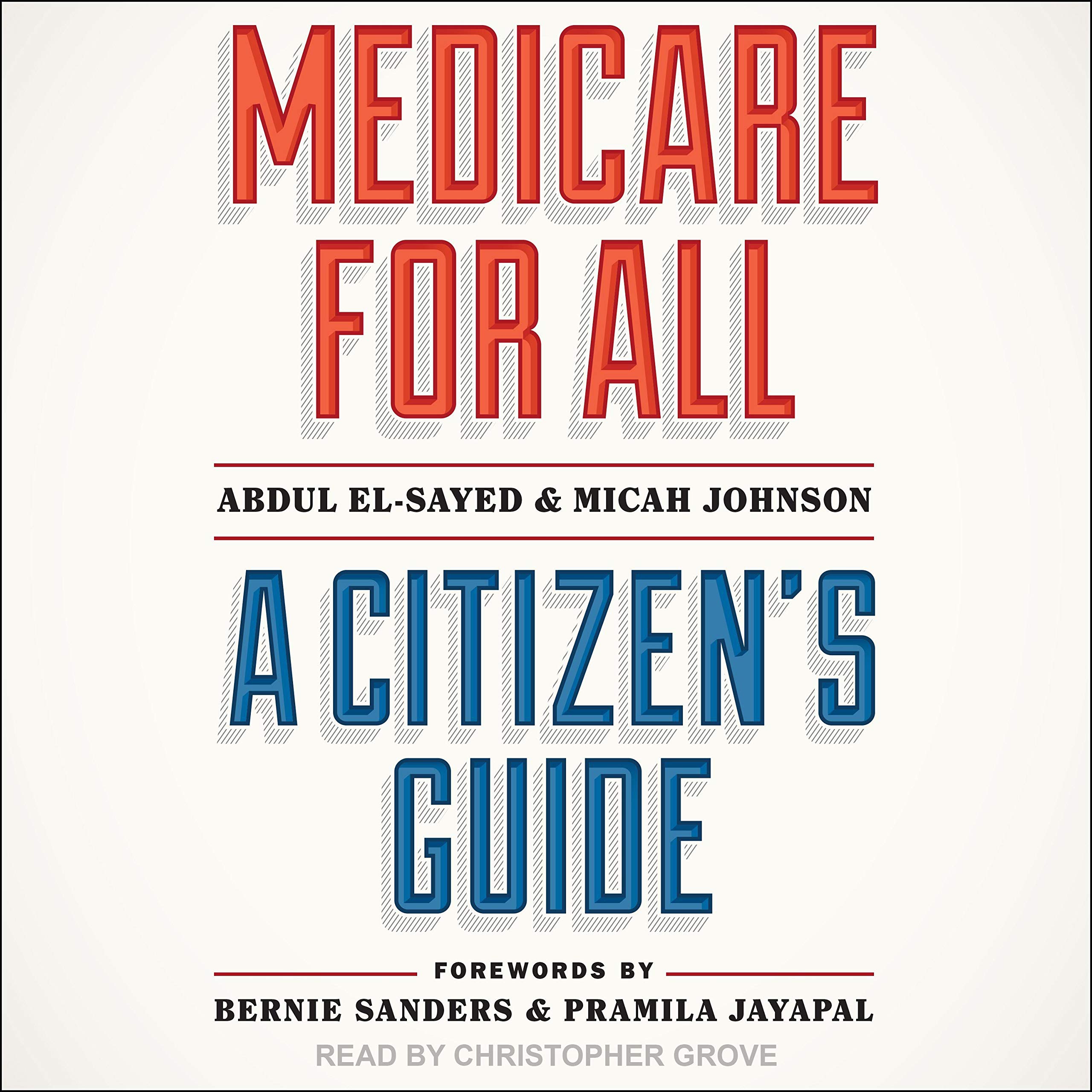 Algopix Similar Product 10 - Medicare for All: A Citizen's Guide