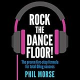 Algopix Similar Product 16 - Rock the Dancefloor The Proven