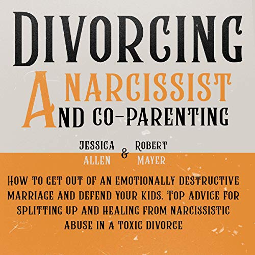 Algopix Similar Product 17 - Divorcing a Narcissist and