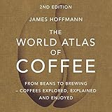 Algopix Similar Product 7 - The World Atlas of Coffee From Beans