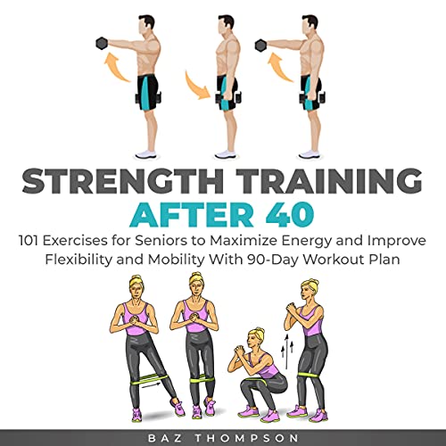 Algopix Similar Product 20 - Strength Training After 40 101