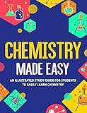 Algopix Similar Product 3 - Chemistry Made Easy An Illustrated