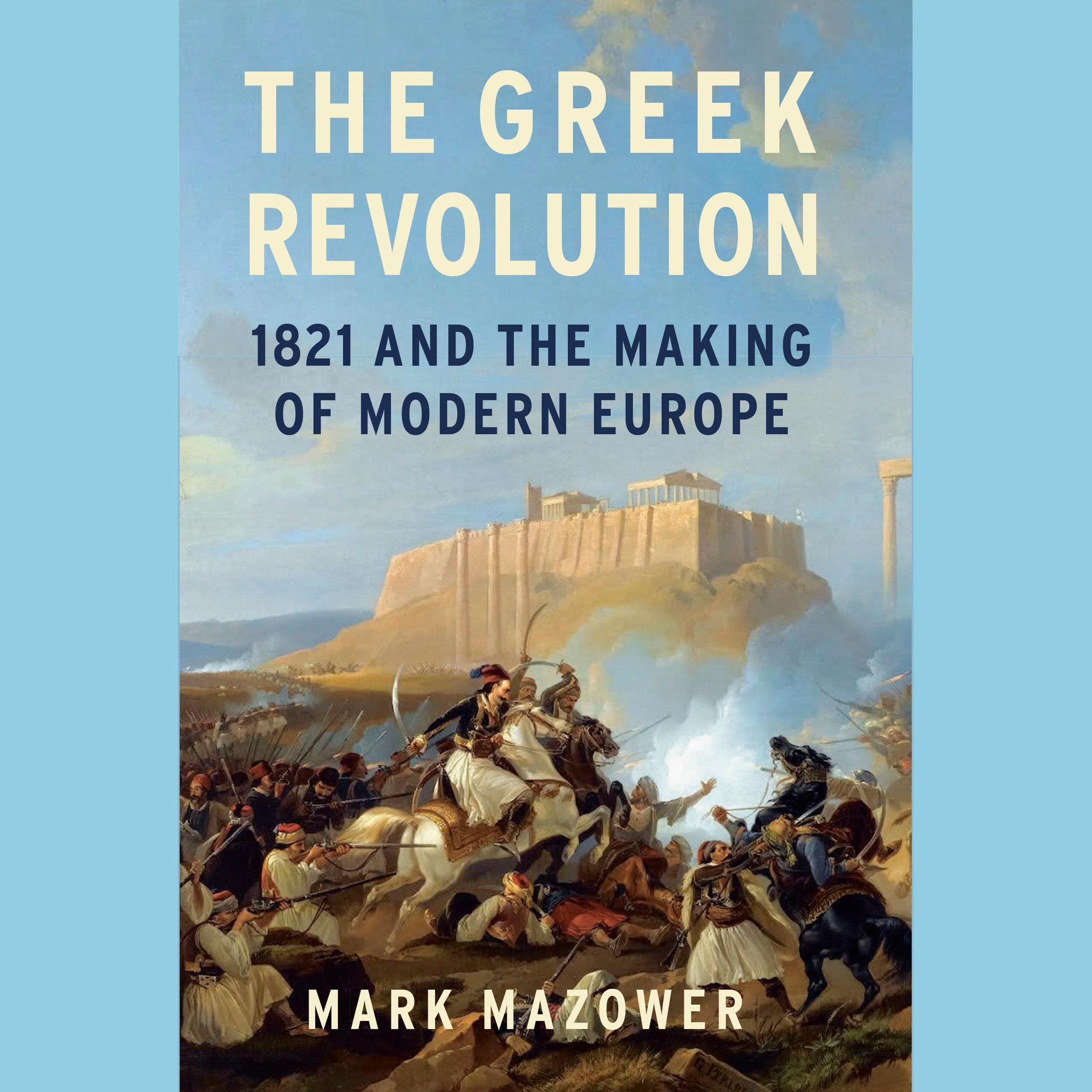 Algopix Similar Product 19 - The Greek Revolution 1821 and the