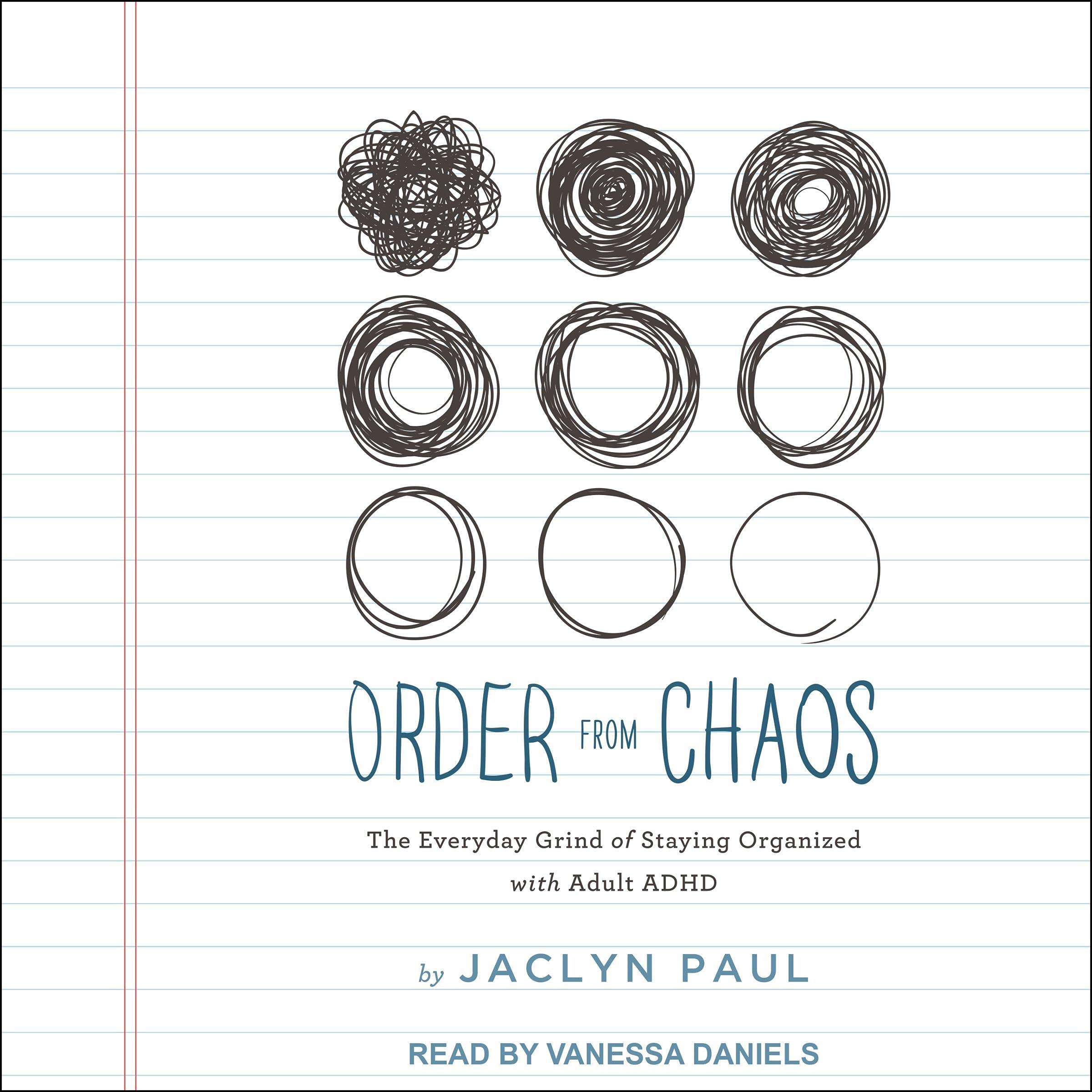 Algopix Similar Product 19 - Order from Chaos The Everyday Grind of