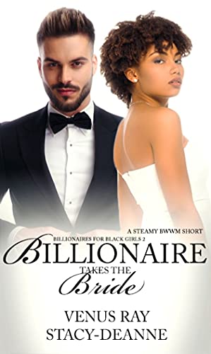 Algopix Similar Product 20 - Billionaire Takes the Bride A Steamy