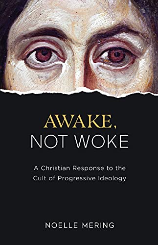 Algopix Similar Product 18 - Awake Not Woke A Christian Response
