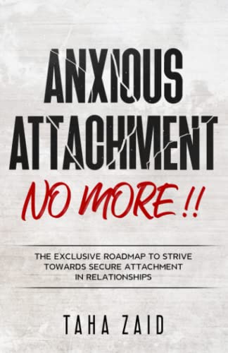 Algopix Similar Product 16 - Anxious Attachment No More  The