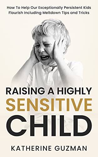 Algopix Similar Product 14 - Raising a Highly Sensitive Child How