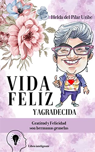 Algopix Similar Product 18 - Vida Feliz y Agradecida Gratitud y
