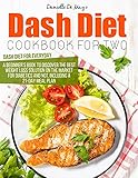 Algopix Similar Product 13 - DASH DIET COOKBOOK FOR TWO A