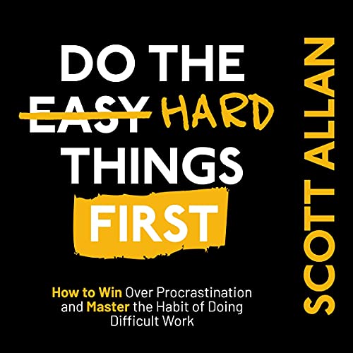 Algopix Similar Product 11 - Do the Hard Things First How to Win