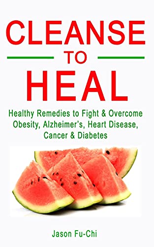 Algopix Similar Product 14 - CLEANSE TO HEAL Healthy Remedies to