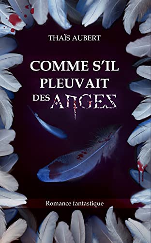 Algopix Similar Product 14 - Comme sil pleuvait des anges Romance