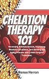 Algopix Similar Product 14 - Chelation Therapy 101 Reversing