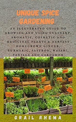 Algopix Similar Product 10 - Unique Spice Gardening  An Illustrated