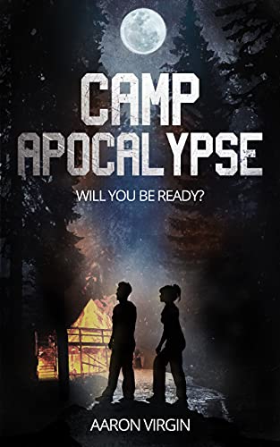 Algopix Similar Product 18 - Camp Apocalypse: An Apocalyptic Thriller