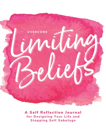 Algopix Similar Product 3 - Overcome Limiting Beliefs  A Self