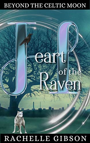 Algopix Similar Product 11 - Heart of the Raven Beyond the Celtic
