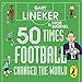 Algopix Similar Product 18 - 50 Times Football Changed the World