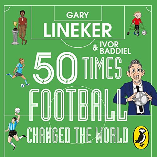 Algopix Similar Product 18 - 50 Times Football Changed the World