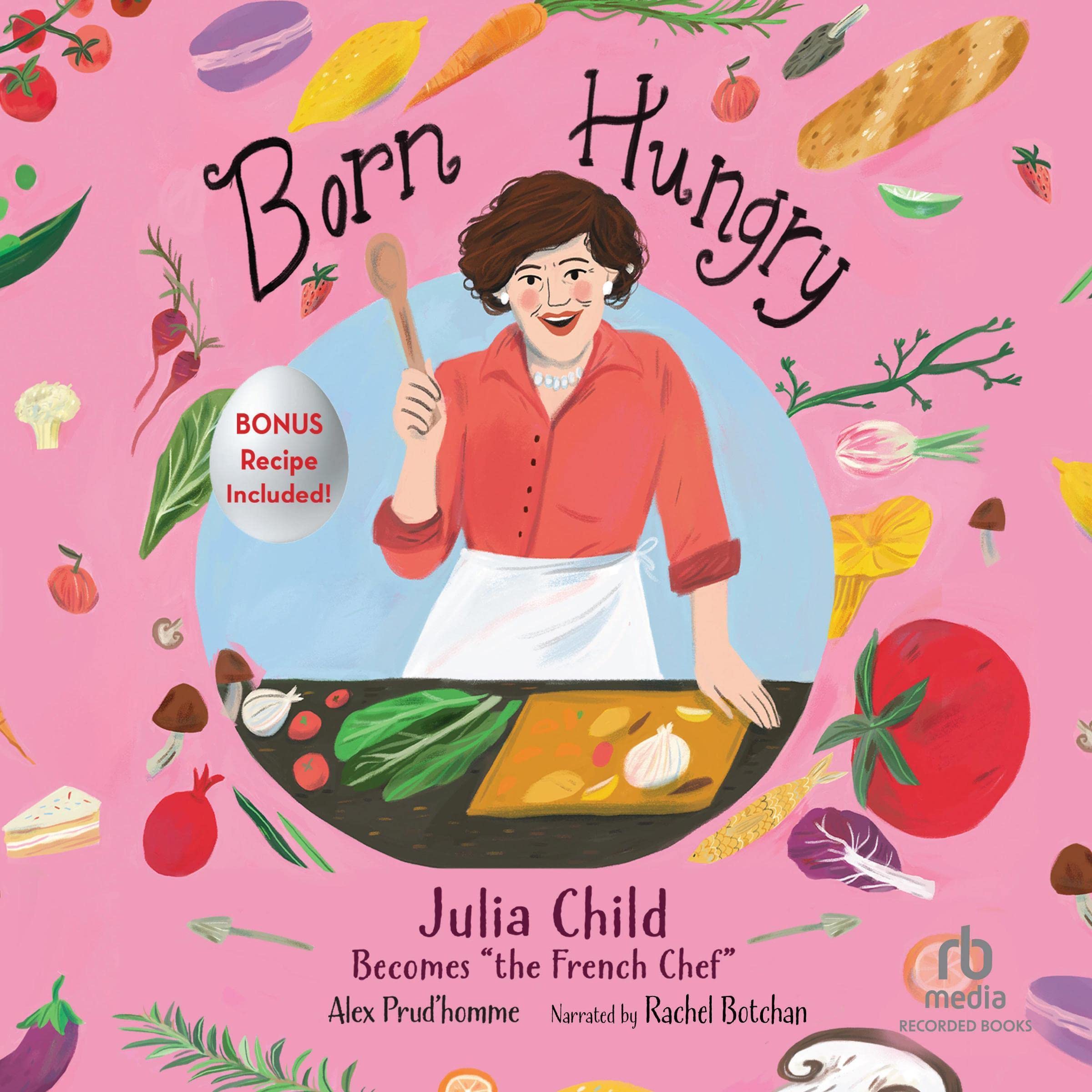 Algopix Similar Product 3 - Born Hungry Julia Child Becomes the
