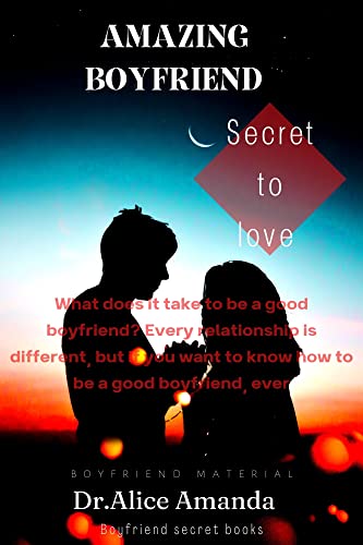 Algopix Similar Product 5 - Amazing boyfriend What does it take to