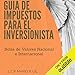 Algopix Similar Product 17 - Guia de impuestos para el inversionista