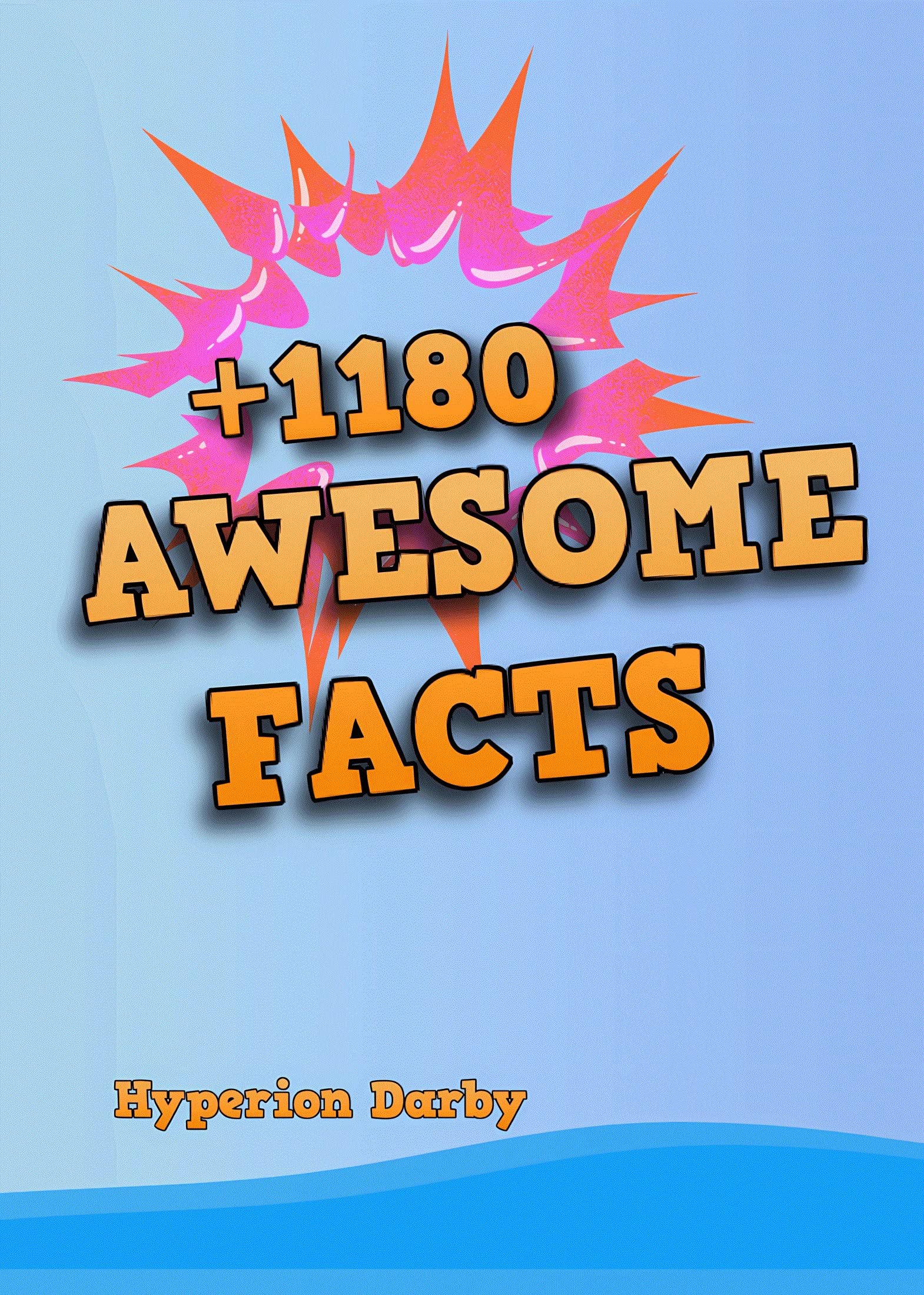 Algopix Similar Product 14 - +1180 Awesome Facts