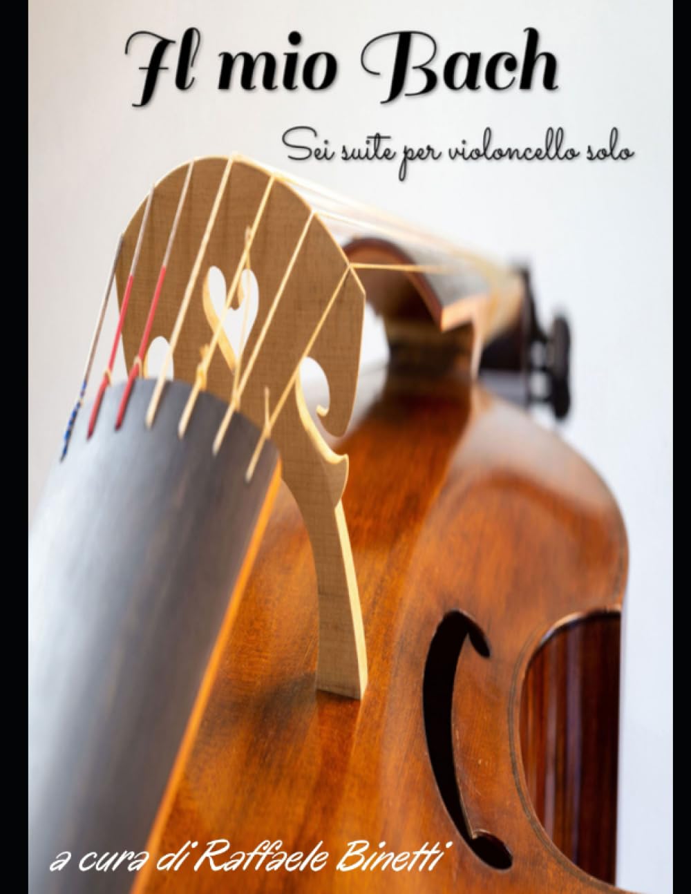 Algopix Similar Product 5 - Il mio Bach Sei suite per violoncello
